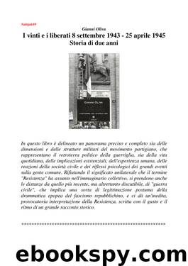 I Vinti E I Liberati: 8 Settembre 1943-25 Aprile 1945 : Storia Di Due Anni by Gianni Oliva