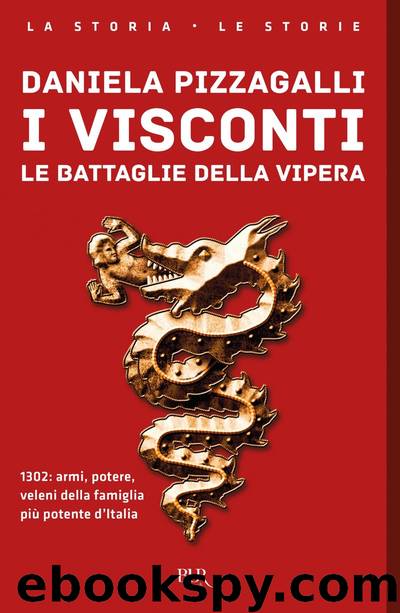 I Visconti by Daniela Pizzagalli
