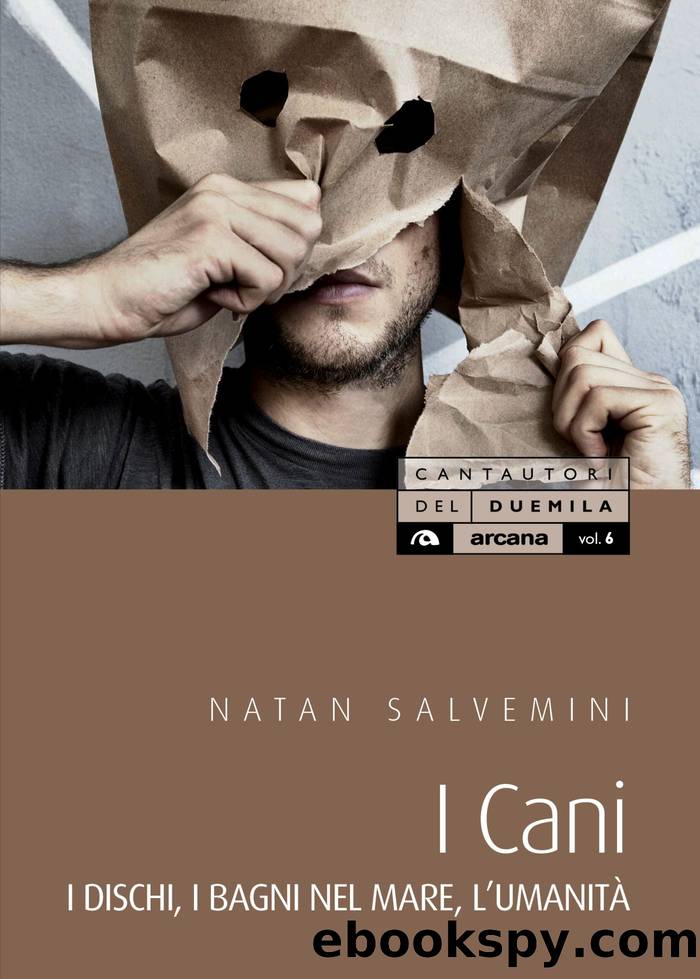 I cani by Natan Salvemini;