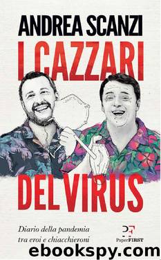 I cazzari del virus (Italian Edition) by Andrea Scanzi