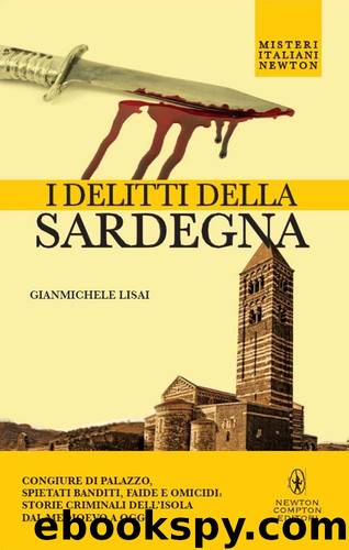 I delitti della Sardegna by Gianmichele Lisai