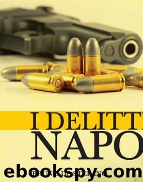I delitti di Napoli by Bruno De Stefano