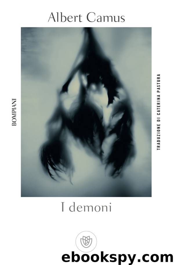 I demoni (Bompiani) by Camus Albert