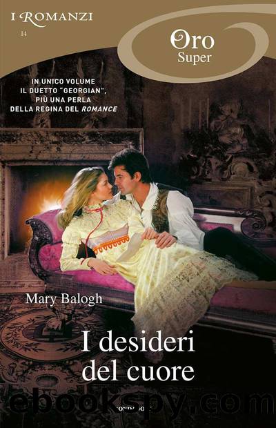 I desideri del cuore (I Romanzi Oro) (Italian Edition) by Mary Balogh