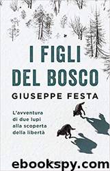 I figli del bosco by Giuseppe Festa
