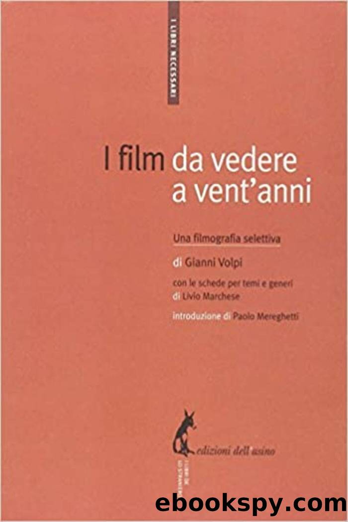 I film da vedere a vent'anni by Gianni Volpi