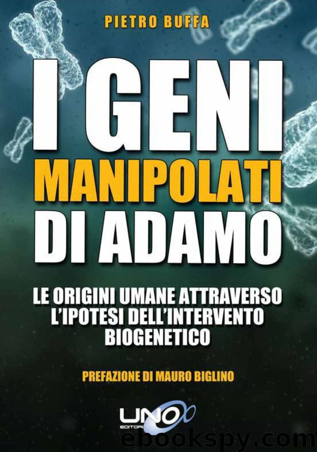 I geni manipolati di Adamo by Pietro Buffa