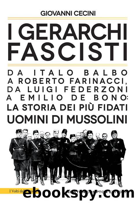 I gerarchi fascisti by Giovanni Cecini