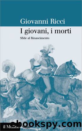 I giovani, i morti by Giovanni Ricci