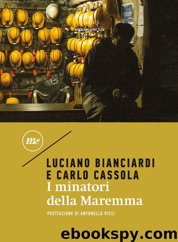 I minatori della Maremma by Luciano Bianciardi Carlo Cassola