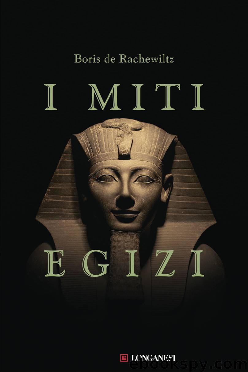 I miti egizi by Boris De Rachewiltz