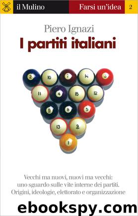 I partiti italiani by Piero Ignazi