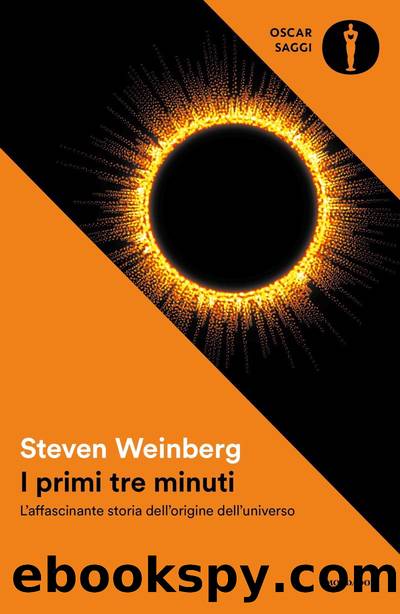 I primi tre minuti by Steven Weinberg