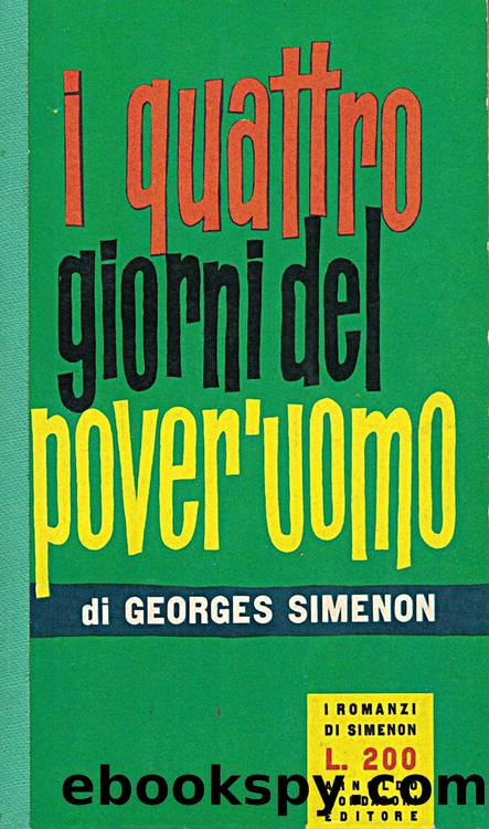 I quattro giorni del pover'uomo by Georges Simenon
