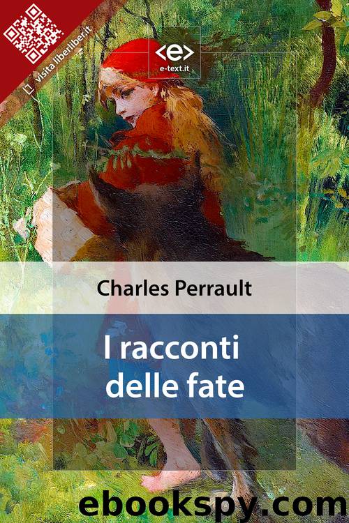 I racconti delle fate by Charles Perrault