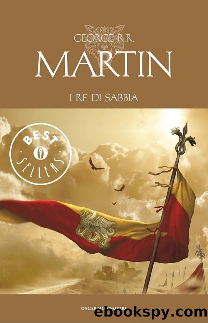 I re di sabbia by George R. R. Martin