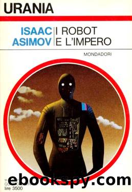 I robot e l'Impero (1985) by Asimov Isaac