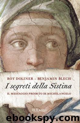 I segreti della Sistina by Benjamin Blech; Roy Doliner