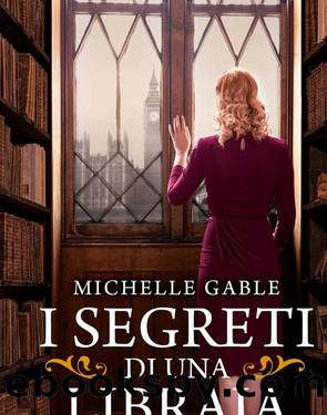 I segreti di una libraia by Michelle Gable