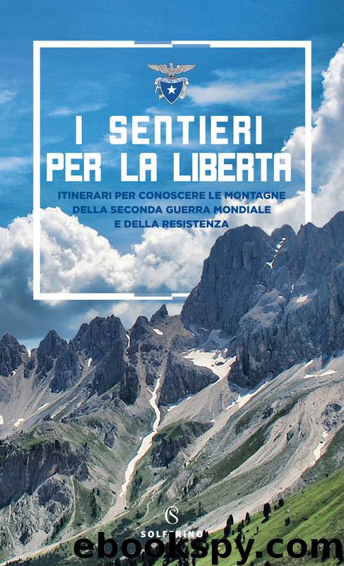 I sentieri per la libertà by AA. VV