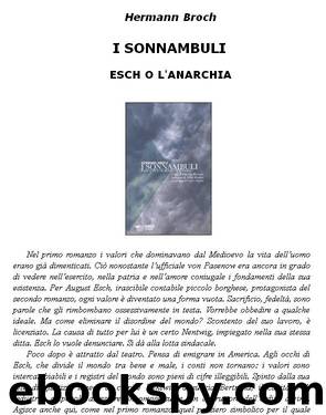 I sonnambuli. Esch o l'Anarchia by Hermann Broch