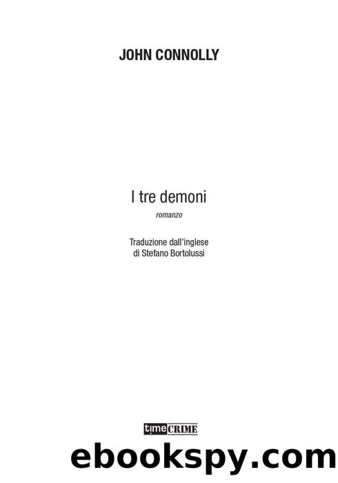 I tre demoni (Timecrime Narrativa) (Italian Edition) by John Connolly