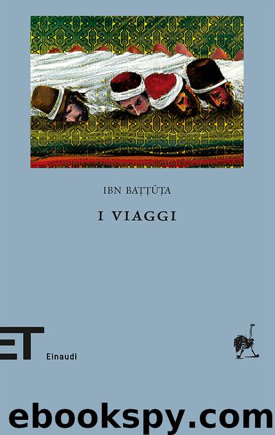 I viaggi by Ibn Baṭṭūṭa