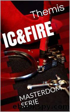 IC&FIRE: MASTERDOM SERIE (Italian Edition) by Themis