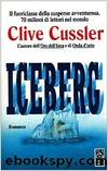 Iceberg: Romanzo by Clive Cussler