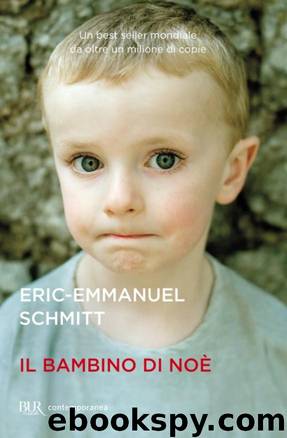 Il Bambino Di Noè by Eric-Emmanuel Schmitt