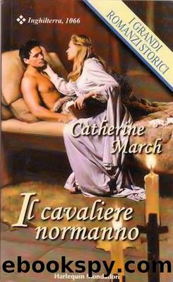 Il Cavaliere Normanno by Catherine March