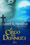 Il Circo Dei Dannati by Hamilton Laurell Kaye