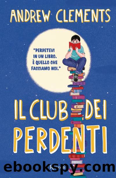 Il Club dei perdenti by Andrew Clements
