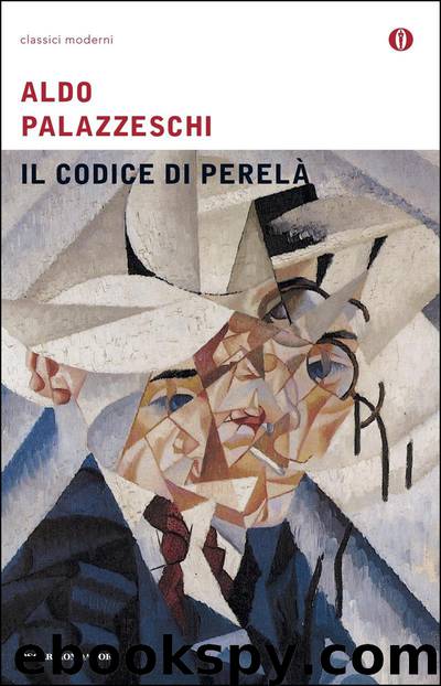 Il Codice di Perelà by Aldo Palazzeschi