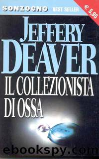 Il Collezionista Di Ossa by Jeffery Deaver