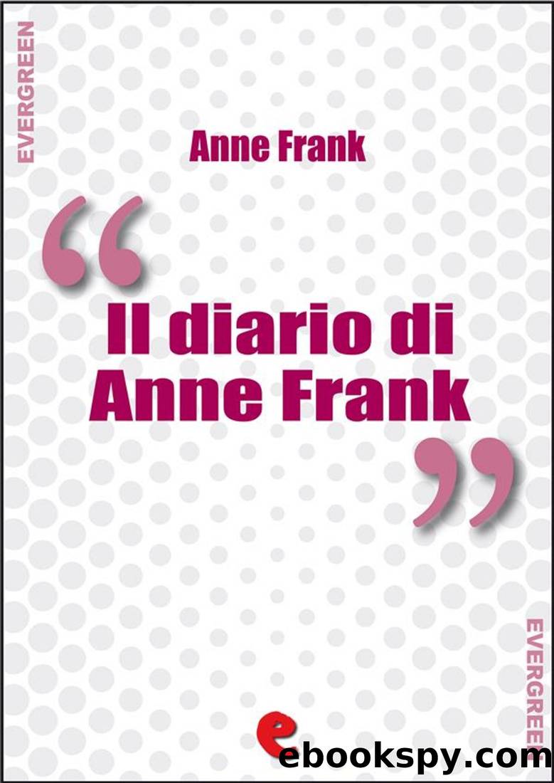 Il Diario Di Anne Frank by Anne Frank