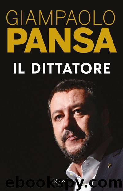 Il Dittatore by Giampaolo Pansa