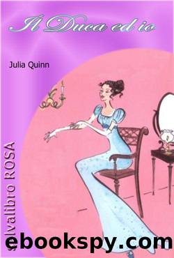 Il Duca ed Io by Julia Quinn