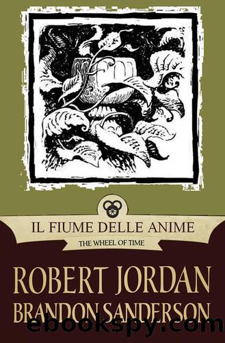 Il Fiume delle Anime by Robert Jordan