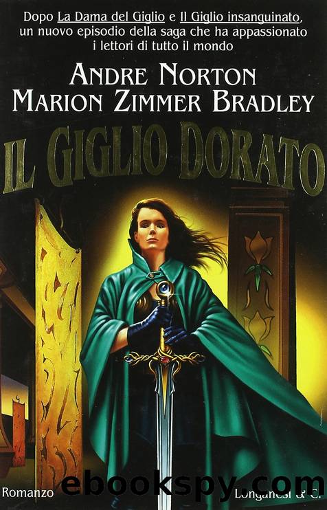 Il Giglio Dorato by Andre Norton & Marion Zimmer Bradley