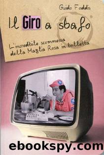 Il Giro a sbafo by Guido Foddis