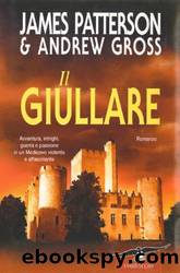 Il Giullare by James Patterson & Andrew Gross