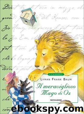 Il Mago di Oz by Baum Frank L