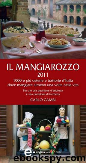 Il Mangiarozzo 2011 by Carlo Cambi