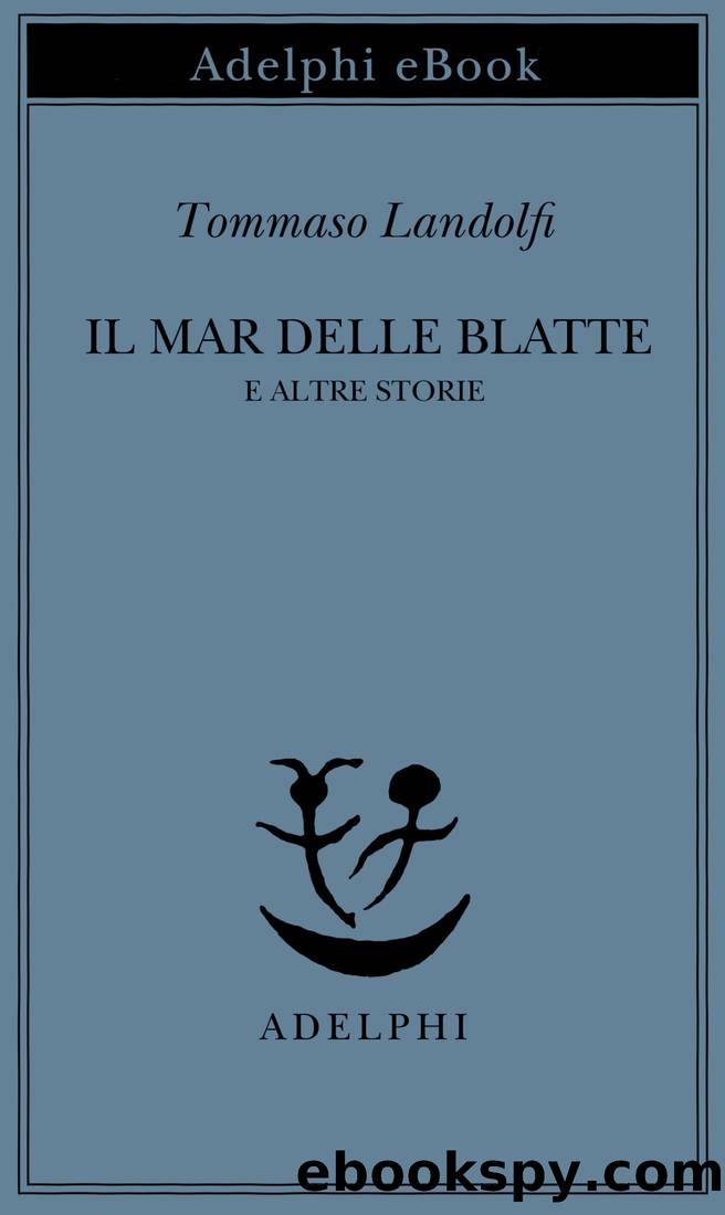 Il Mar delle Blatte by Tommaso Landolfi