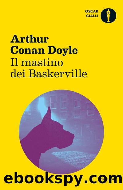 Il Mastino dei Baskerville by Arthur Conan Doyle