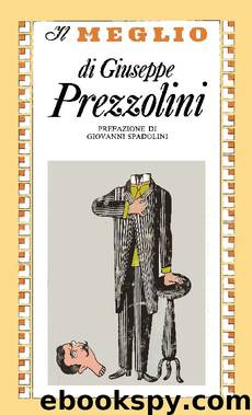 Il Meglio di G.Prezzolini by Giuseppe Prezzolini