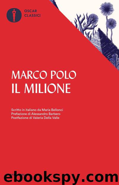Il Milione by Marco Polo