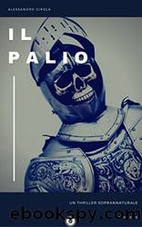 Il Palio (Italian Edition) by Alessandro Girola