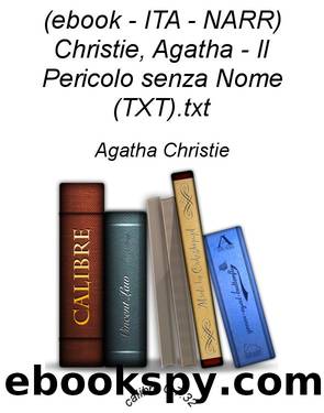 Il Pericolo senza Nome by Agatha Christie